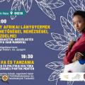 PTE-Afrika napok-Egy afrikai lánygyermek lehetőségei, nehézségei, küzdelmei / Bongo Flava és Tanzánia